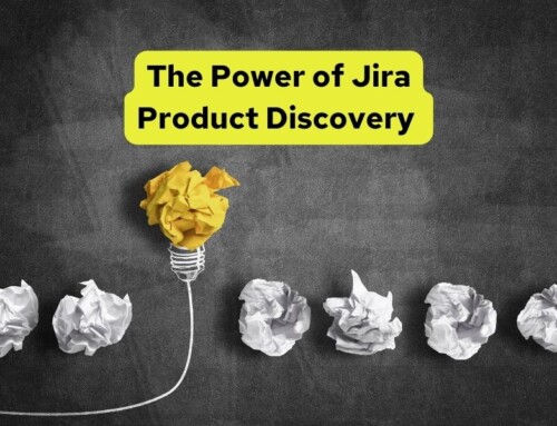 The Power of Jira Product Discovery
